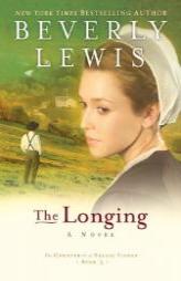 The Longing (The Courtship of Nellie Fisher, Book 3) by Beverly Lewis Paperback Book