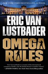 Omega Rules: An Evan Ryder Novel (Evan Ryder, 3) by Eric Van Lustbader Paperback Book