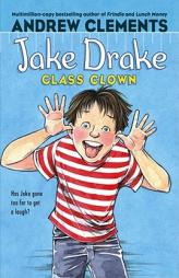Jake Drake, Class Clown by Andrew Clements Paperback Book