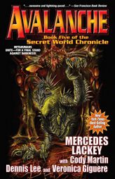 Avalanche (Secret World Chronicle) by Mercedes Lackey Paperback Book