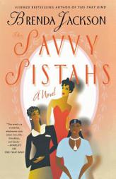 The Savvy Sistahs by Brenda Jackson Paperback Book