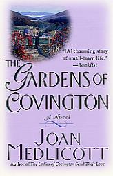 The Gardens of Covington (Covington) by Joan Medlicott Paperback Book