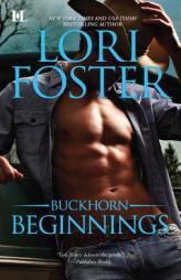 Buckhorn Beginnings: Sawyer\Morgan (Hqn) by Lori Foster Paperback Book