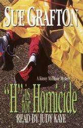 H' Is for Homicide (Sue Grafton) by Sue Grafton Paperback Book