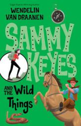 Sammy Keyes and the Wild Things by Wendelin Van Draanen Paperback Book