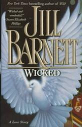 Wicked by Jill Barnett Paperback Book