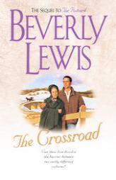 The Crossroad by Beverly Lewis Paperback Book