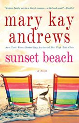 Sunset Beach: A Novel by Mary Kay Andrews Paperback Book
