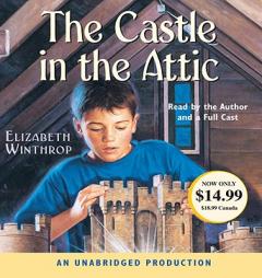 The Castle in the Attic by Elizabeth Winthrop Paperback Book