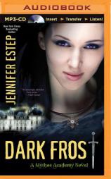 Dark Frost (Mythos Academy) by Jennifer Estep Paperback Book