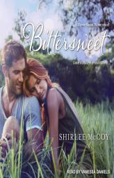 Bittersweet (Home Sweet Home) by Shirlee McCoy Paperback Book