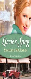 Livvie's Song (River of Hope, Book 1) by Sharlene MacLaren Paperback Book