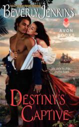 Destiny's Captive by Beverly Jenkins Paperback Book