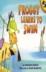 Froggy Learns to Swim by Jonathan London Paperback Book