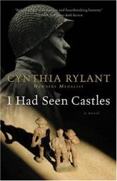 I Had Seen Castles by Cynthia Rylant Paperback Book