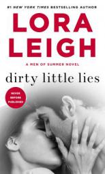 Dirty Little Lies by Lora Leigh Paperback Book