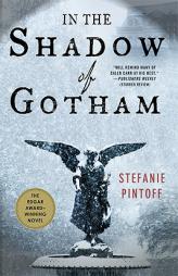 In the Shadow of Gotham by Stefanie Pintoff Paperback Book