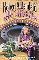The Door into Summer by Robert A. Heinlein Paperback Book