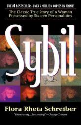 Sybil by Flora Rheta Schreiber Paperback Book