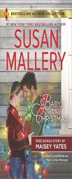Baby, It's Christmas: Hold Me, Cowboy by Susan Mallery Paperback Book