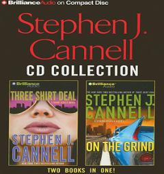 Stephen J. Cannell Collection 2: Three Shirt Deal, On the Grind (Shane Scully Series) by Stephen J. Cannell Paperback Book