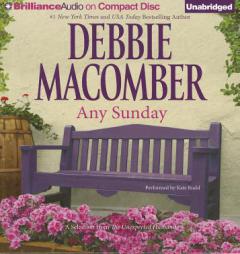 Any Sunday: A Selection from The Unexpected Husband by Debbie Macomber Paperback Book