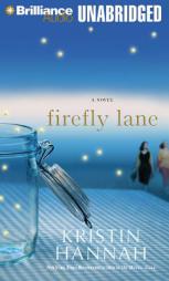 Firefly Lane by Kristin Hannah Paperback Book