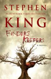 Finders Keepers: A Novel (The Bill Hodges Trilogy) by Stephen King Paperback Book