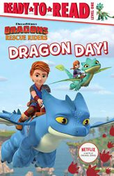 Dragon Day! by Tina Gallo Paperback Book