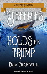 Mrs. Jeffries Holds the Trump (The Victorian Mystery Series) by Emily Brightwell Paperback Book