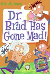 Dr. Brad Has Gone Mad! by Dan Gutman Paperback Book