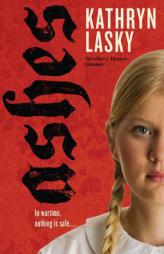 Ashes by Kathryn Lasky Paperback Book
