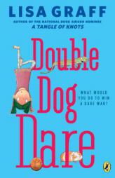 Double Dog Dare by Lisa Graff Paperback Book
