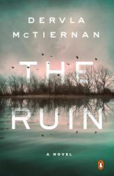 The Ruin by Dervla McTiernan Paperback Book