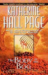 The Body in the Bog: A Faith Fairchild Mystery (Faith Fairchild Mysteries) by Katherine Hall Page Paperback Book