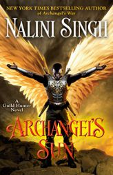 Archangel's Sun (A Guild Hunter Novel) by Nalini Singh Paperback Book