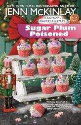 Sugar Plum Poisoned (Cupcake Bakery Mystery) by Jenn McKinlay Paperback Book