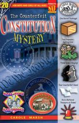 The Counterfeit Constitution Mystery (Real Kids, Real Places) by Carole Marsh Paperback Book