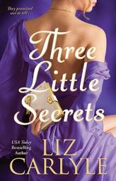 Three Little Secrets by Liz Carlyle Paperback Book