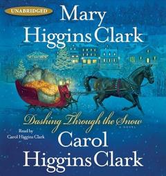 Dashing Through the Snow by Mary Higgins Clark Paperback Book