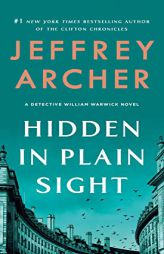 Hidden in Plain Sight: A Detective William Warwick Novel (William Warwick Novels, 2) by Jeffrey Archer Paperback Book