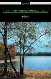 Walden (with Introductions by Bradford Torrey and Raymond MacDonald Alden) by Henry David Thoreau Paperback Book
