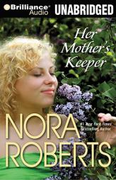 Her Mother's Keeper by Nora Roberts Paperback Book