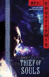 Thief of Souls by Neal Shusterman Paperback Book