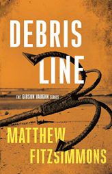 Debris Line by Matthew Fitzsimmons Paperback Book