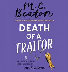 Death of a Traitor (A Hamish Macbeth Mystery, 35) by M. C. Beaton Paperback Book