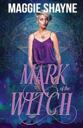 Mark of the Witch by Maggie Shayne Paperback Book