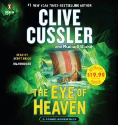 The Eye of Heaven (A Sam and Remi Fargo Adventure) by Clive Cussler Paperback Book