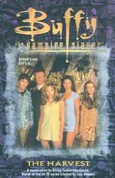 The Harvest (Buffy the Vampire Slayer) by Richie Cusick Paperback Book