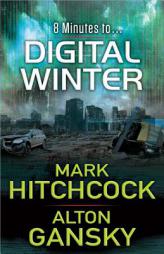 Digital Winter by Mark Hitchcock Paperback Book